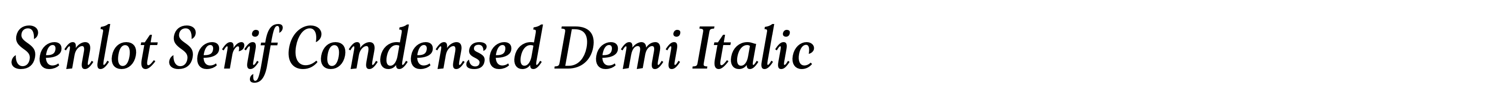 Senlot Serif Condensed Demi Italic